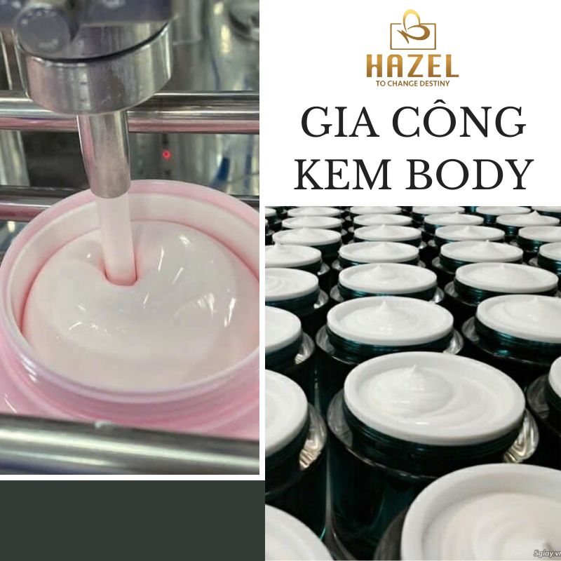 Gia công kem body