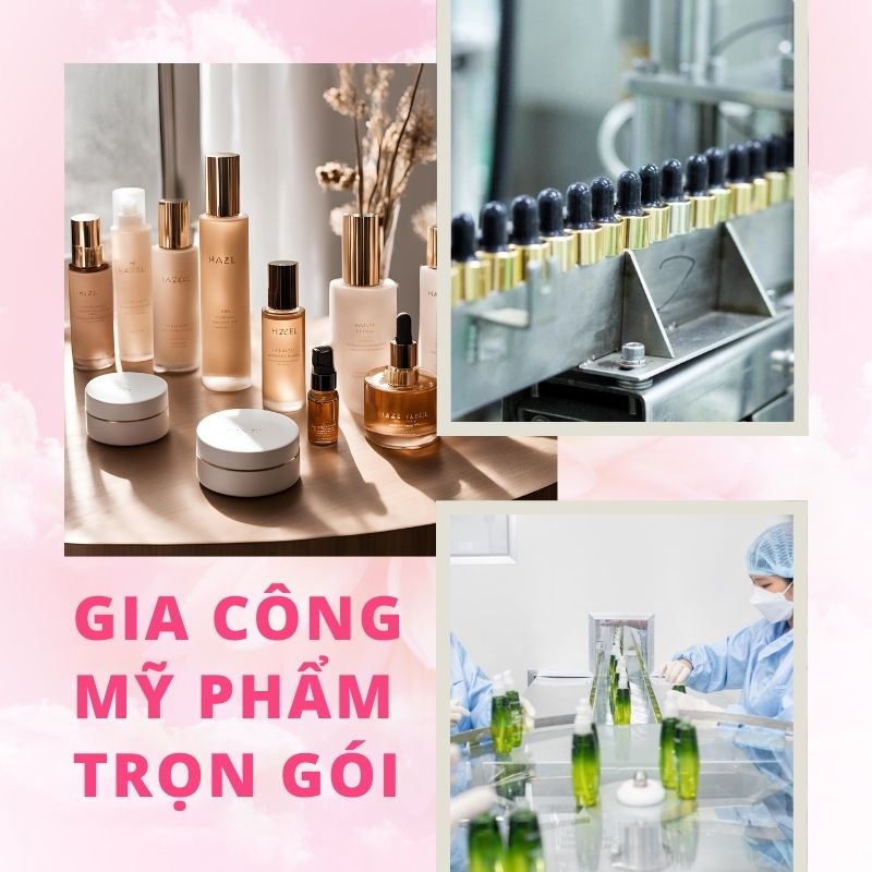 Gia công mỹ phẩm trọn gói